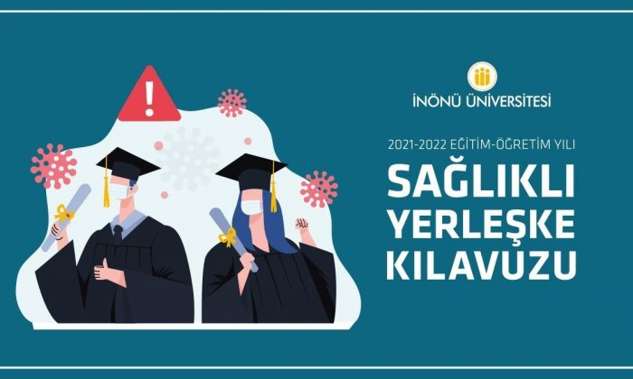 İnönü Üniversitesi Sağlıklı Yerleşke Kılavuzu yayımlandı